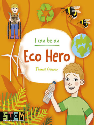 cover image of I Can Be an Eco Hero